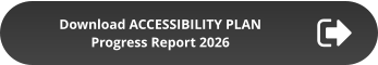 Download ACCESSIBILITY PLAN  Progress Report 2026